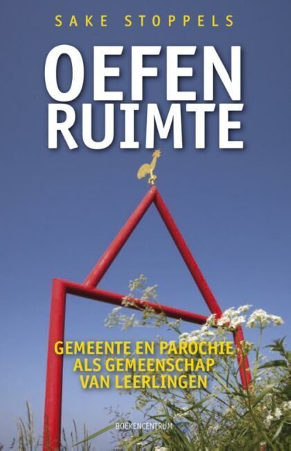 Oefenruimte Boekomslag Oefenruimte van Sake Stoppels