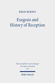 Exegesis and History of Reception Boekomslag Exegesis and history of Reception van Régis Burnet