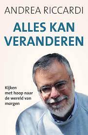 Alles kan veranderen Boekomslag Alles kan veranderen van Andrea Riccardi