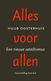 Alles voor allen Boekomslag Alles voor allen van Huub Oosterhuis