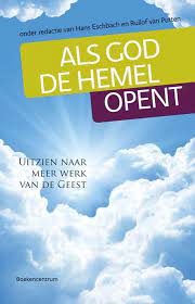 Als god de hemel opent Boekomslag Als god de hemel opent van Hans Eschbach en Ruilof van Putten