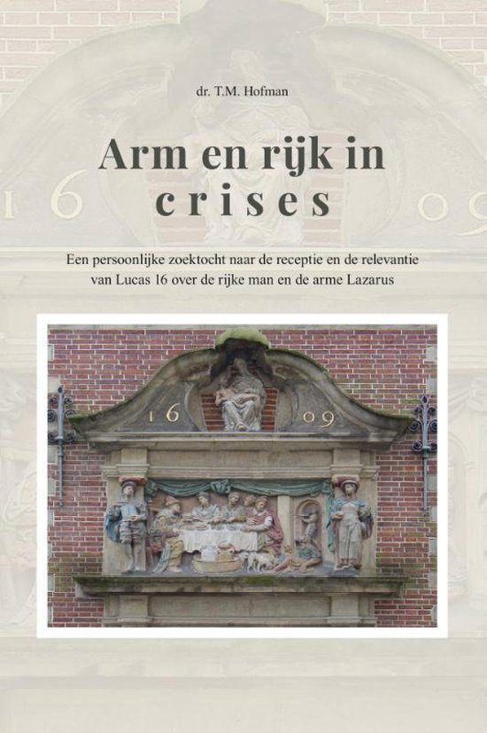 Boekomslag Arm en rijk in crises van T.M, Hofman