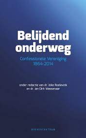 Belijdend onderweg Boekomslag Belijdend onderweg van Joke Roelevink en Jan Dirk Wassenaar