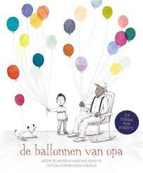 De ballonnen van opa Boekomslag De ballonnen van opa van Jessie Oliveros en Dana Wulfekotte