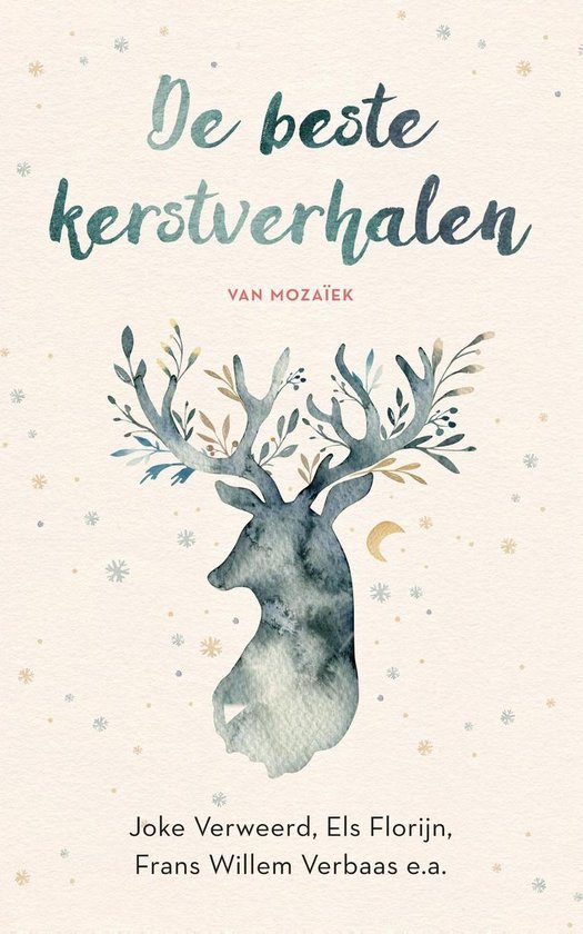 De beste kerstverhalen Boekomslag De beste kerstverhalen van Joke Verweerd, Els Florijn en Frans Willem Verbaas