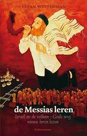 De messias leren Boekomslag De messias leren van Edjan Westerman
