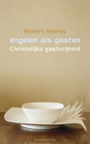 Engelen als gasten Boekomslag Engelen als gasten van Robert Vosloo