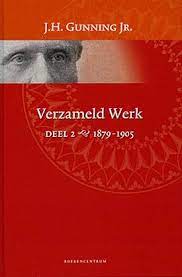 Verzameld werk Boekomslag Verzameld werk deel 2 van J.H. Gunning junior