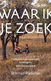 Waar ik je zoek Boekomslag Waar ik je zoek van Werner Pieterse