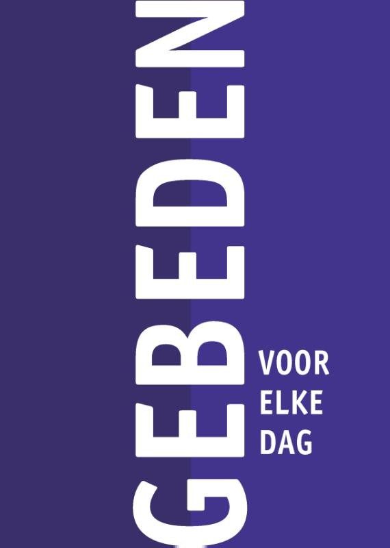Gebeden Voor Elke Dag Gebeden voor elke dag | Jongbloed Boeken | ISBN 9789085250531