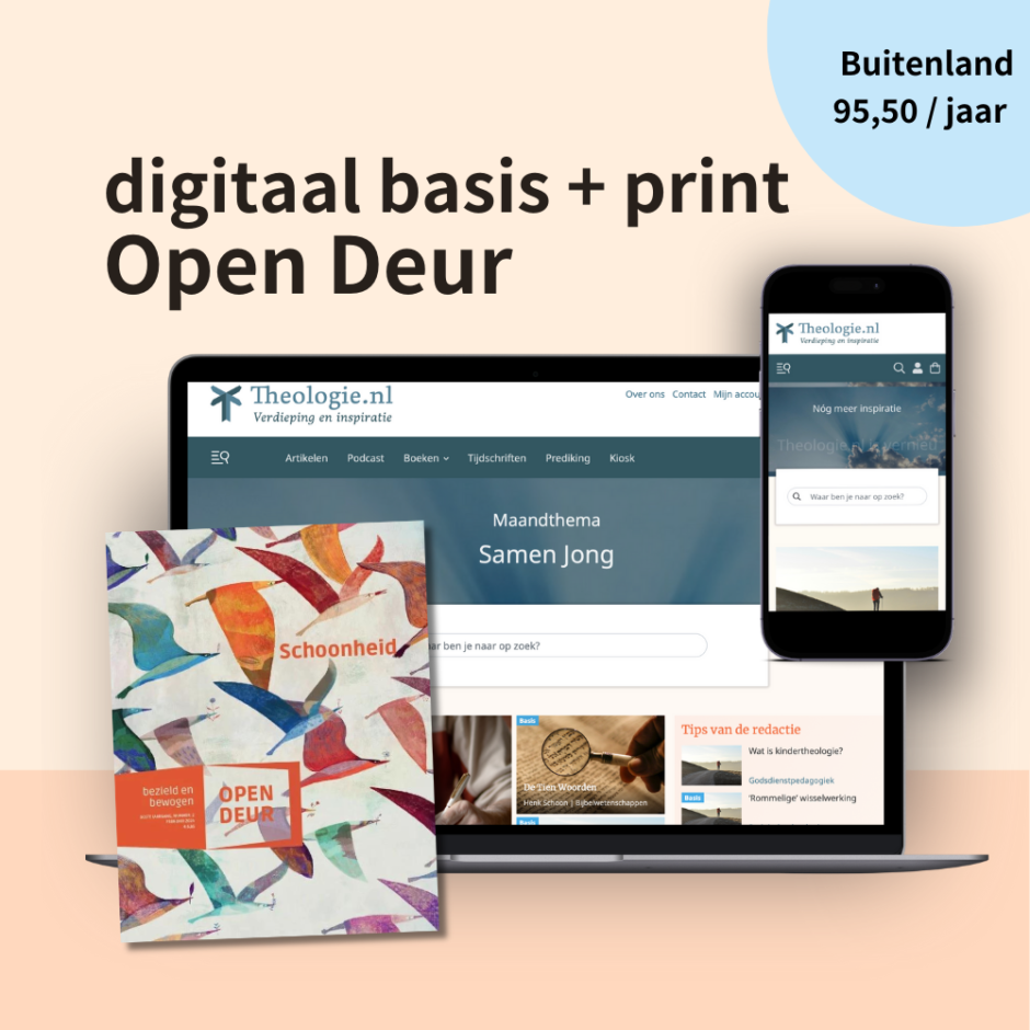 Theologie basis plus Open Deur abonnement lezen in het buitenland