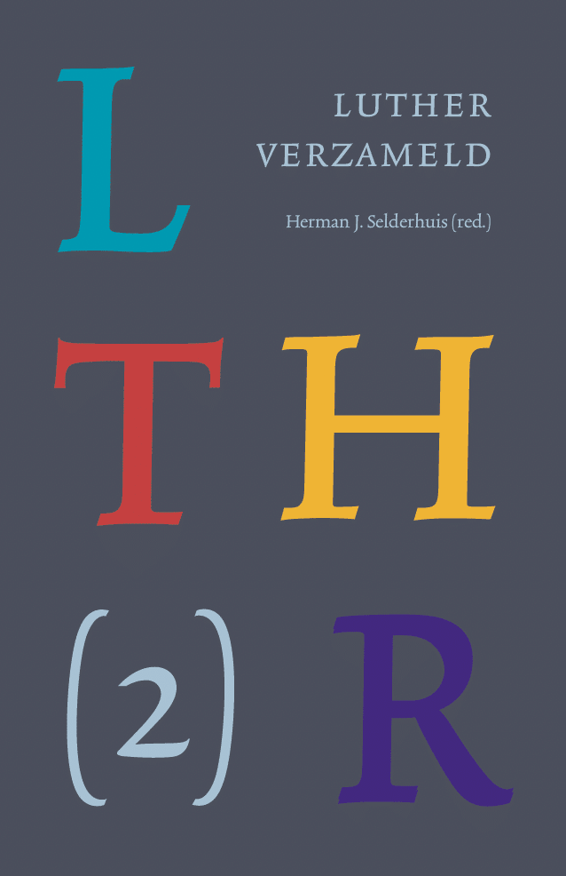 boekomslag Luther Verzameld Herman Selderhuis