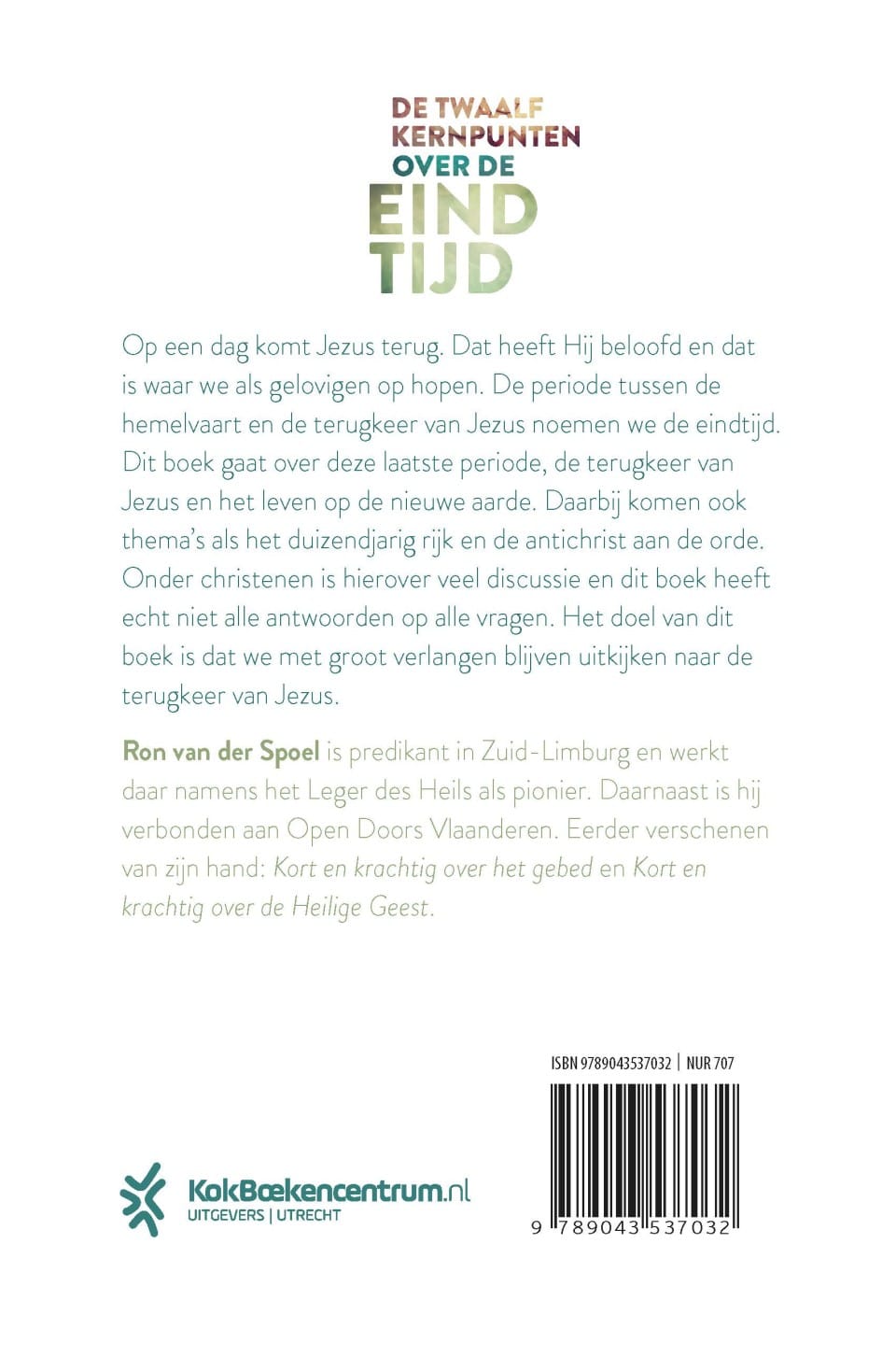 Kort en krachtig over de eindtijdbackcover