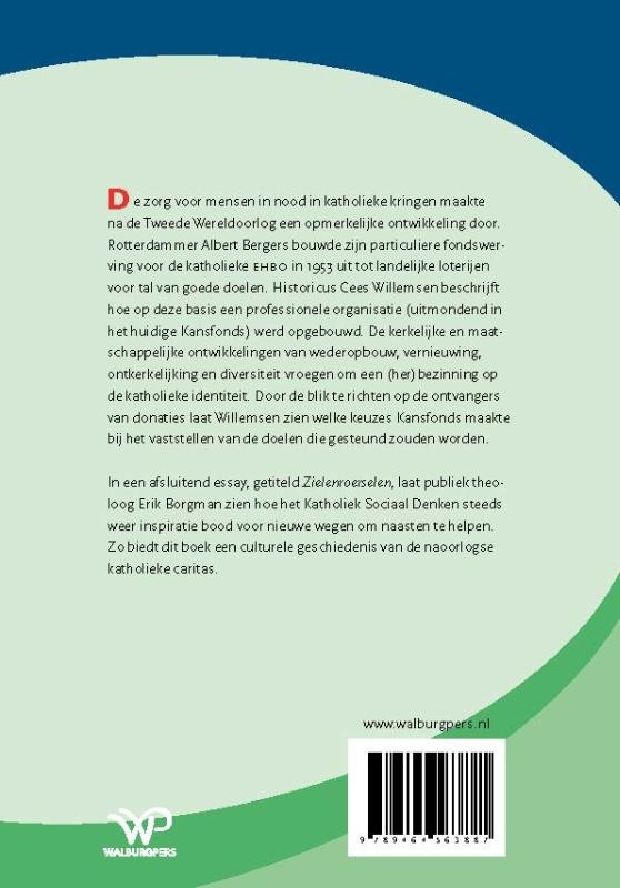 De naoorlogse geschiedenis van katholieke liefdadigheidbackcover