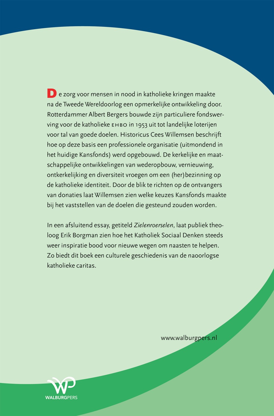 De naoorlogse geschiedenis van katholieke liefdadigheidbackcover