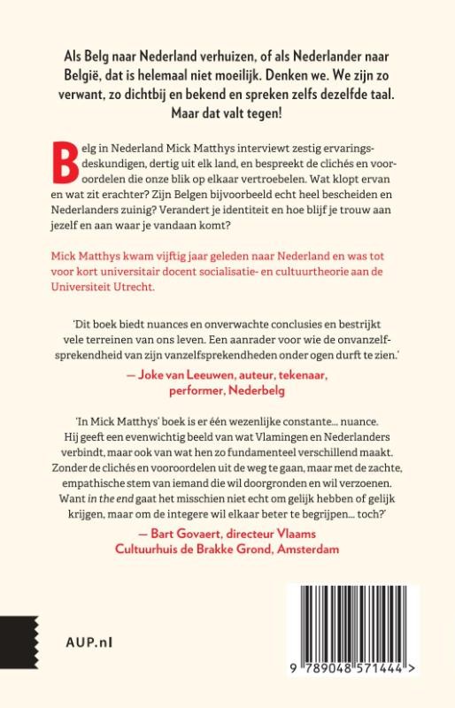 Waarom Belgen gelijk hebben en Nederlanders gelijk krijgenbackcover
