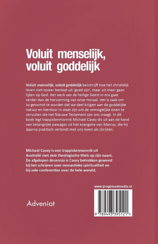 Voluit menselijk, voluit goddelijkbackcover