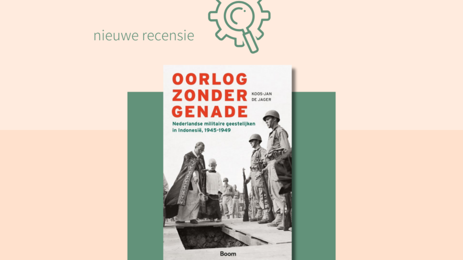 Recensie Oorlog zonder genade Koos-jan de Jager