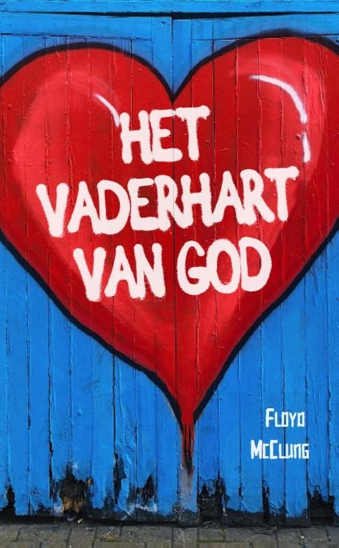 Het vaderhart van God