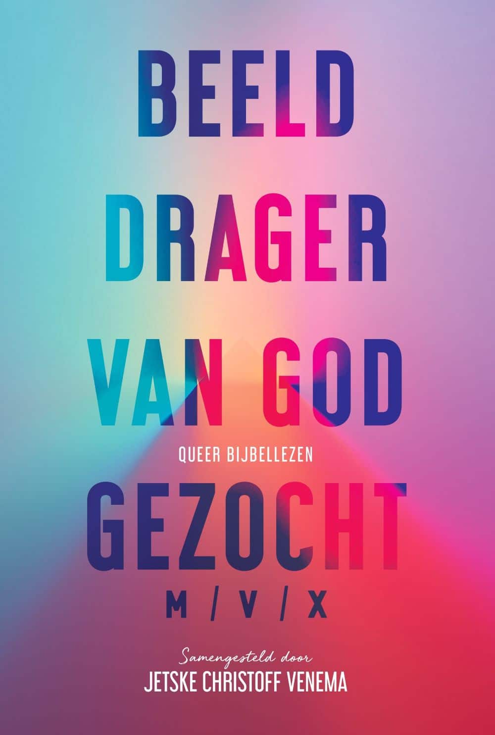 Cover Beelddrager van God gezocht (M/V/X)
