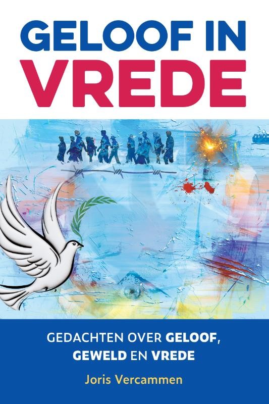 Cover Geloof in vrede van Joris Vercammen