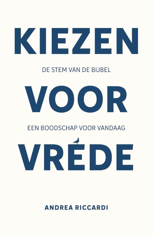Cover van Kiezen voor vrede van Andrea Riccardi