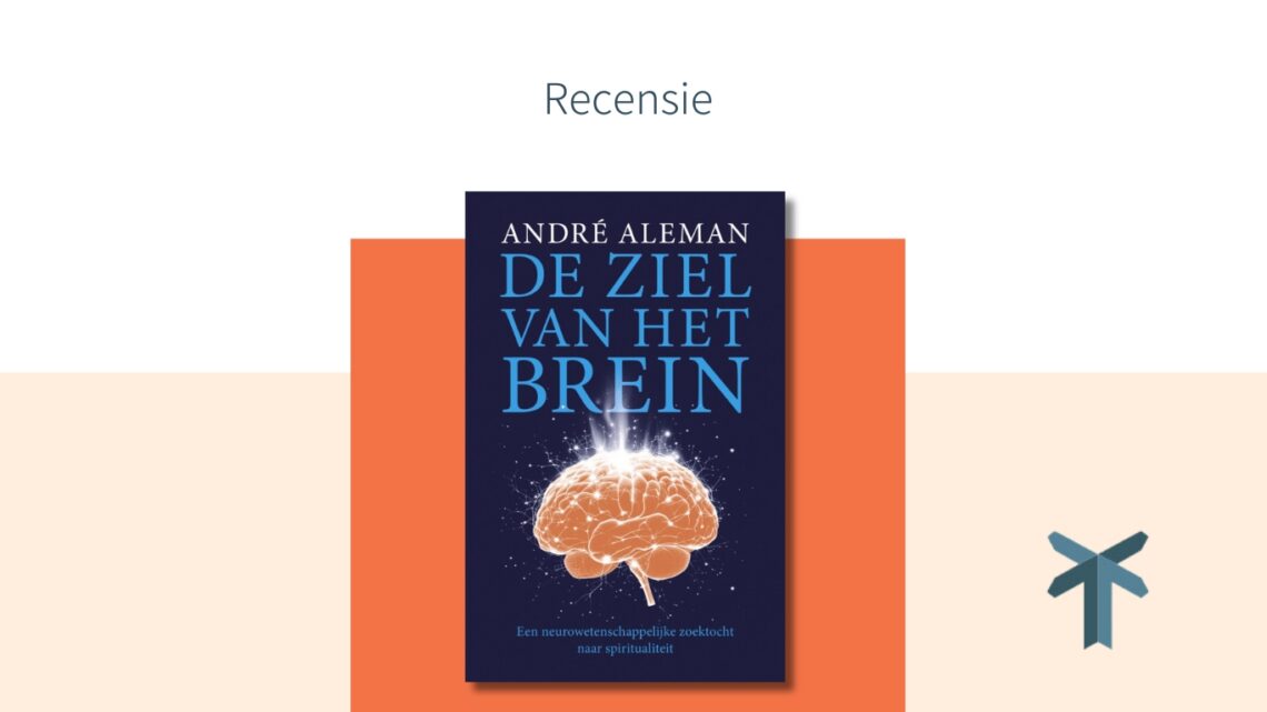 De ziel van het brein