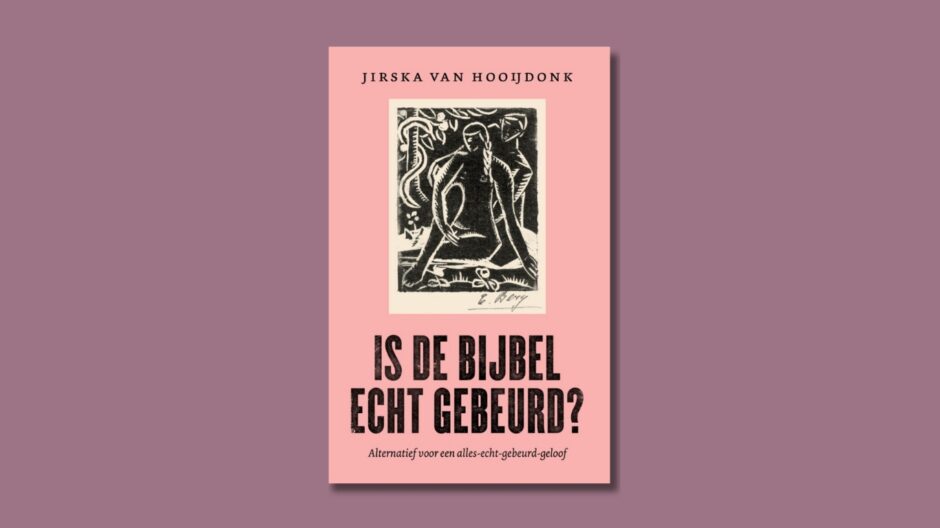 Is de Bijbel echt gebeurd