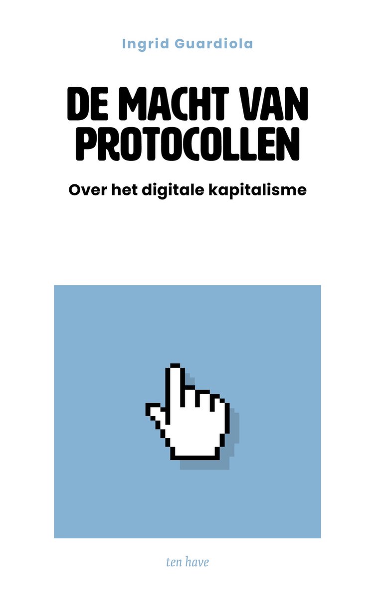 Cover van De macht van protocollen, geschreven door Ingrid Guardiola