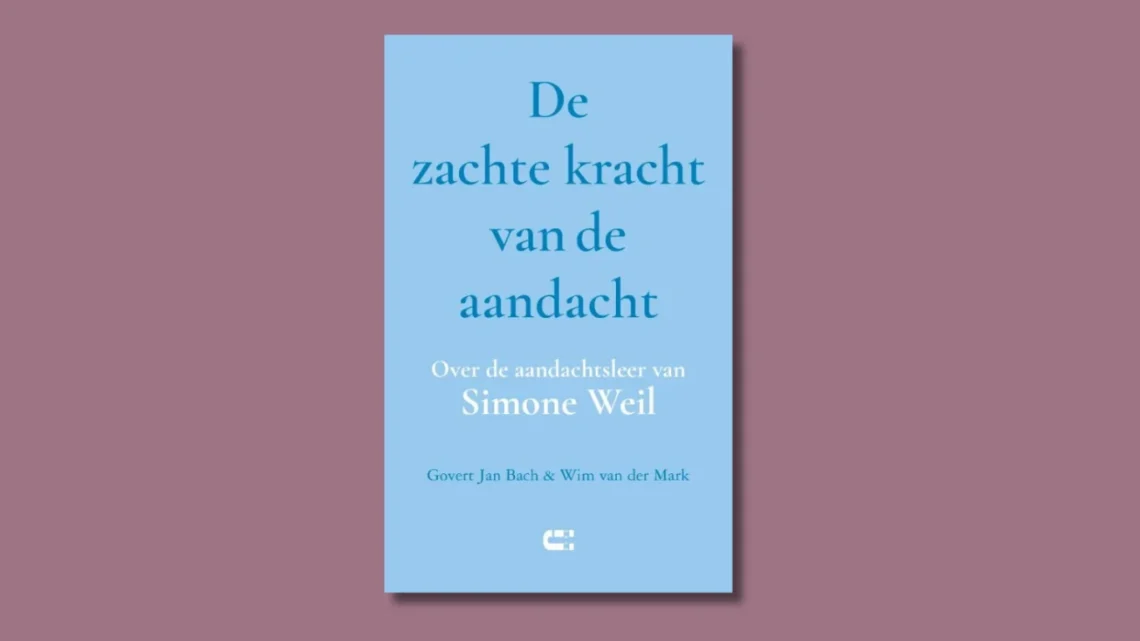 De zachte kracht van de aandacht