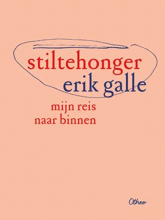 Cover Stiltehonger. Mijn reis naar binnen. Geschreven door Erik Galle